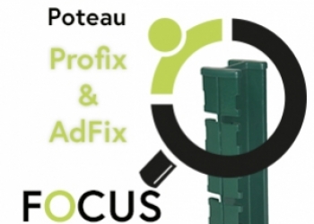 Focus : les poteaux Profix et AdFix