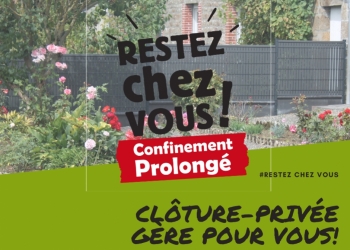 En cette période de confinement, Clôture-privée reste ouvert et gère pour vous !